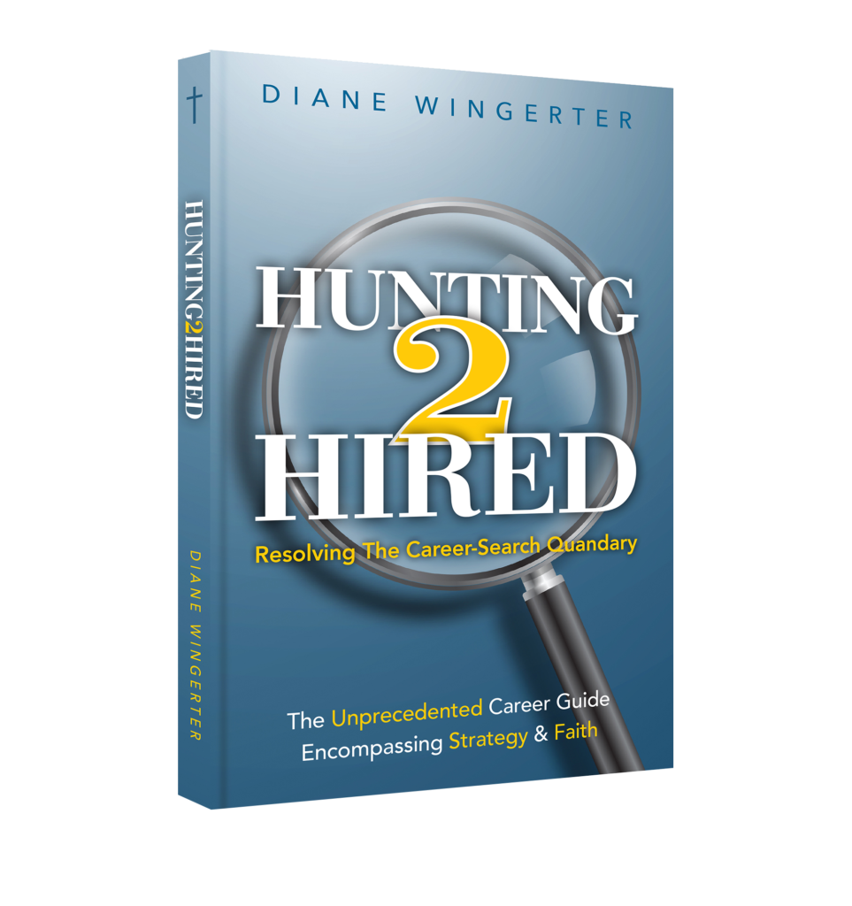 Hunting2Hired, job hunting, book, hired, new career, career strategy, job search, career transition, career coaching
